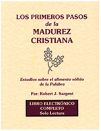 Los primeros pasos Madurez Cristiana (Spanish Maturity) Read only e-BOOK